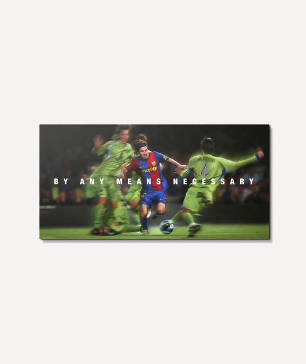 Messi-By Any Means Necessary