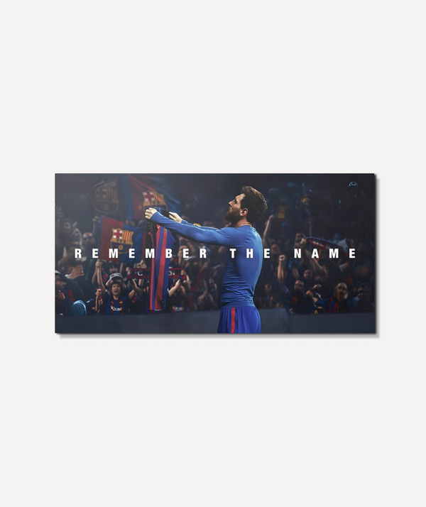 Messi-Remeber The Name