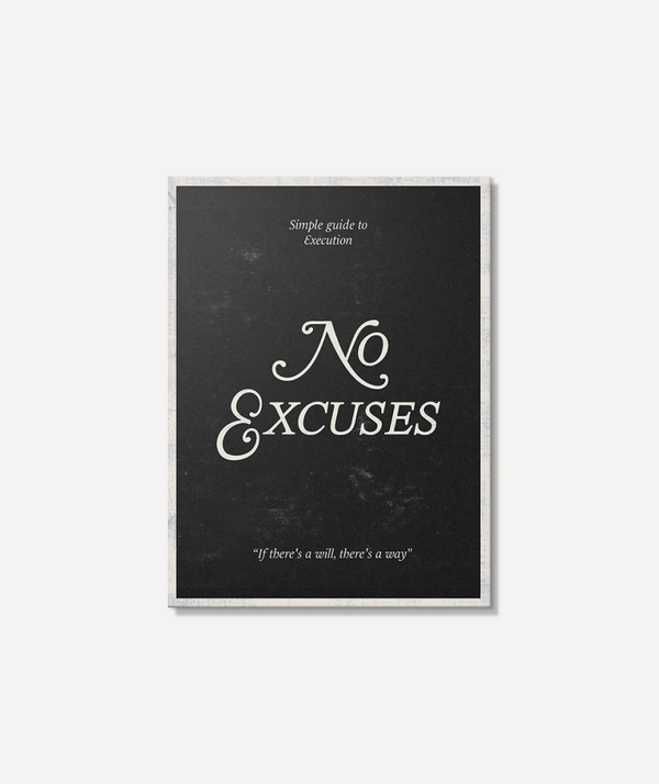 No Excuses