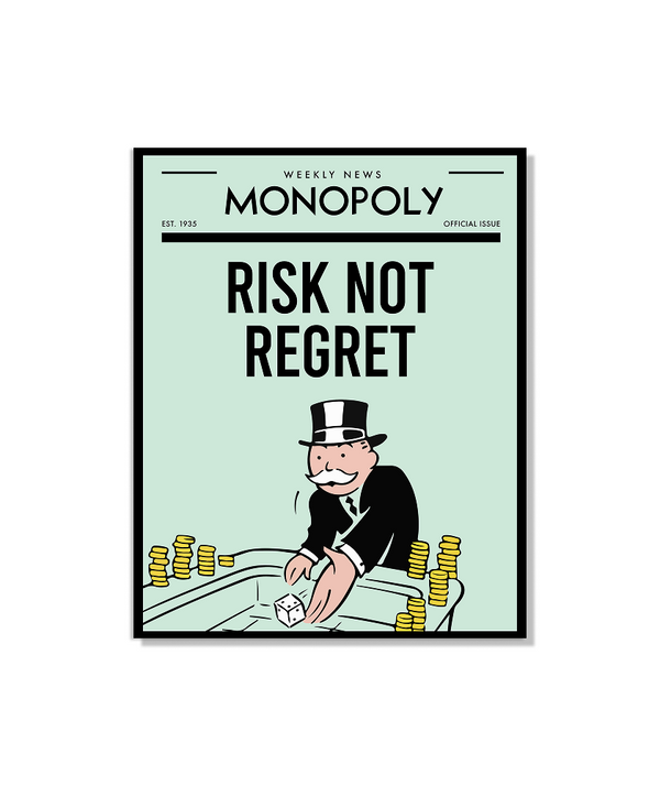 Risk Not Regret