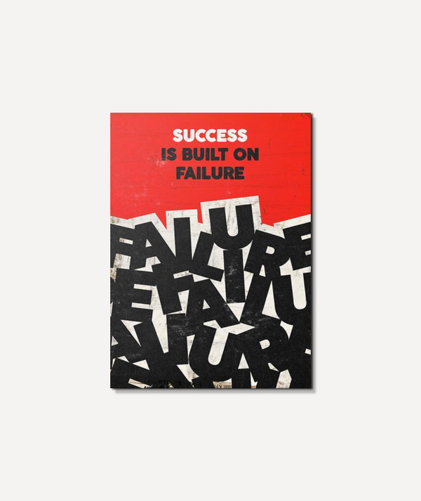 Success Us Built in Failure