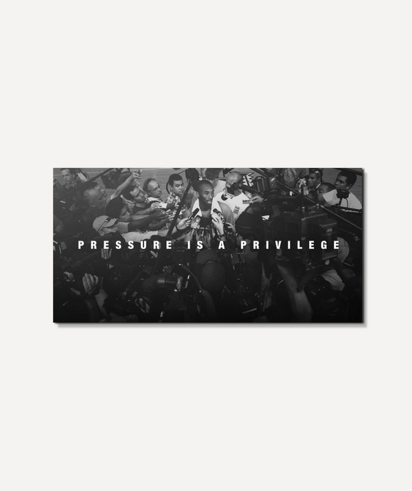 Pressure Is A Privilege